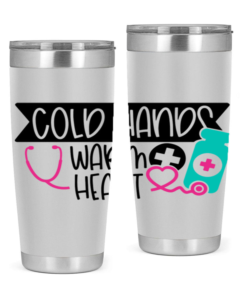 Cold Hands Warm Heart Style Style 205#- nurse- tumbler
