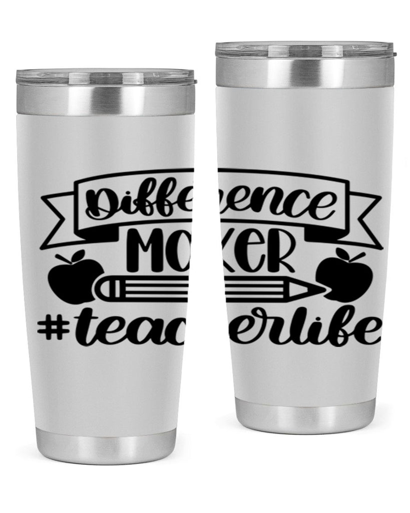 Difference Maker Teacher Life Style 78#- teacher- tumbler