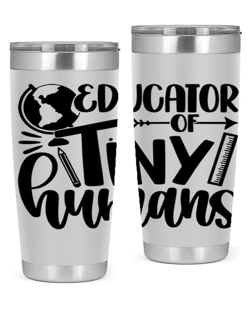 Educator Of Tiny Humans Style 75#- teacher- tumbler