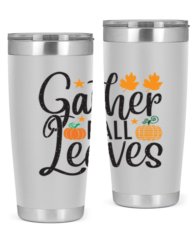 Gatherfallleaves 189#- fall- Tumbler