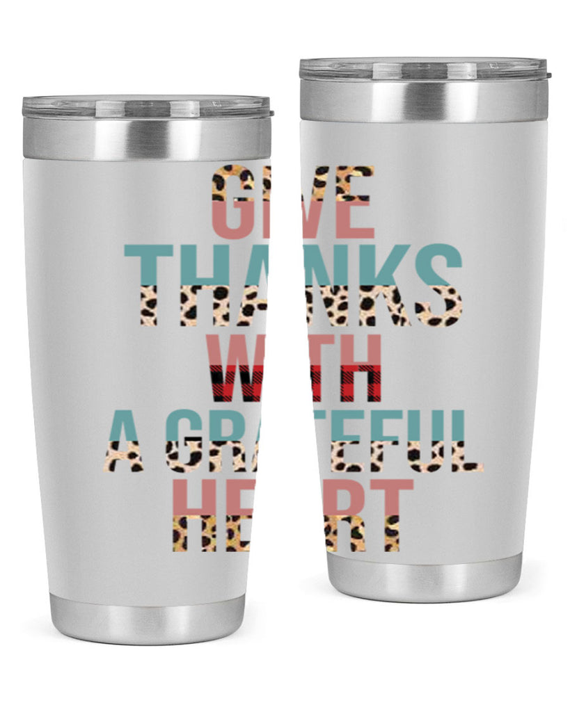 Give thanks with a grateful heart 195#- fall- Tumbler