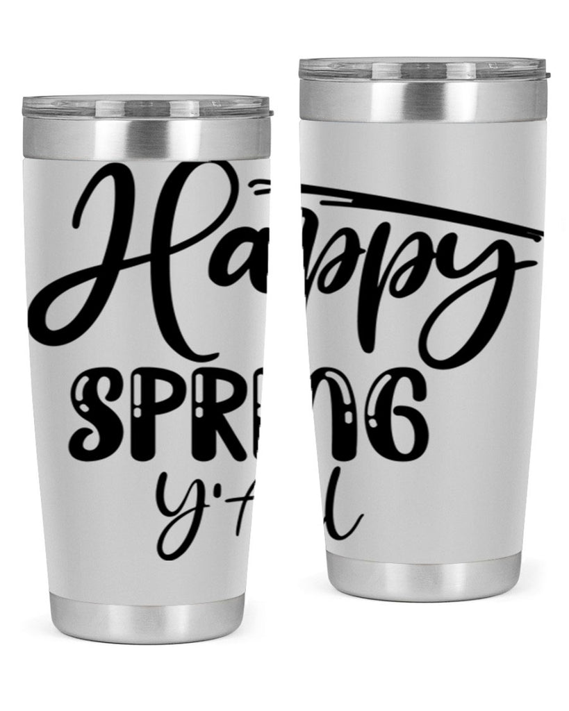 HAPPY SPRING YALL  179#- spring- Tumbler