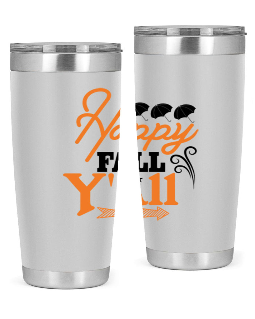 Happy Fall Yall 234#- fall- Tumbler