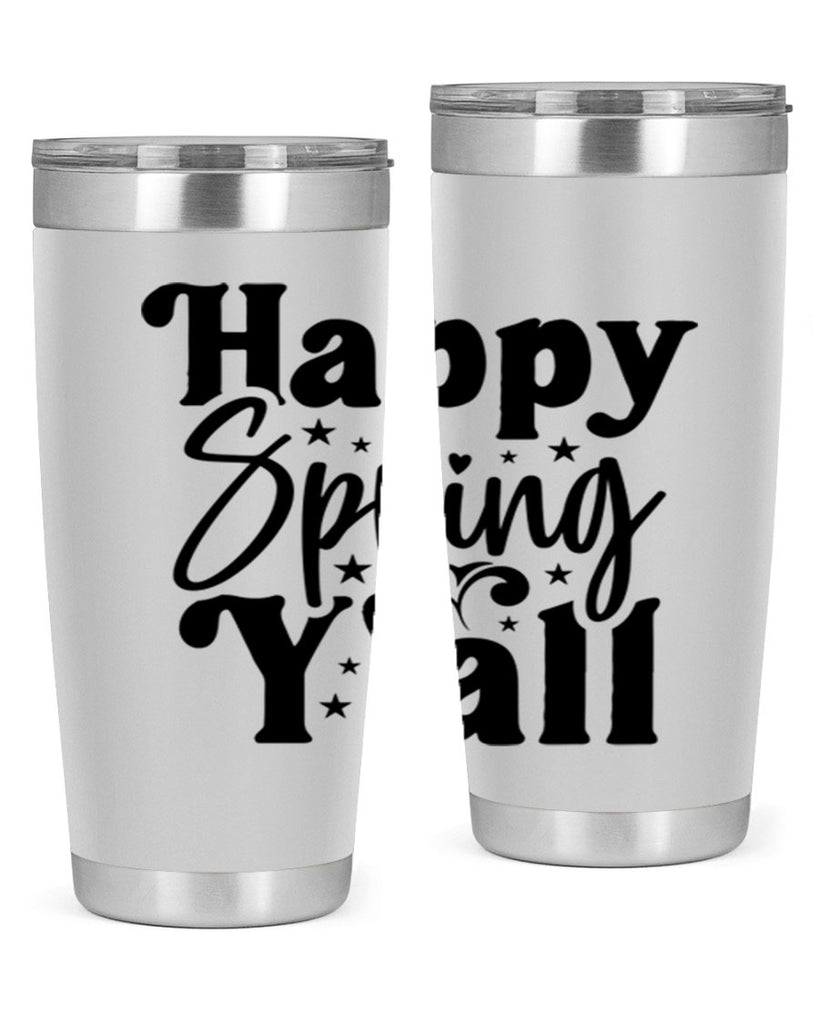 Happy Spring Y'all 164#- spring- Tumbler