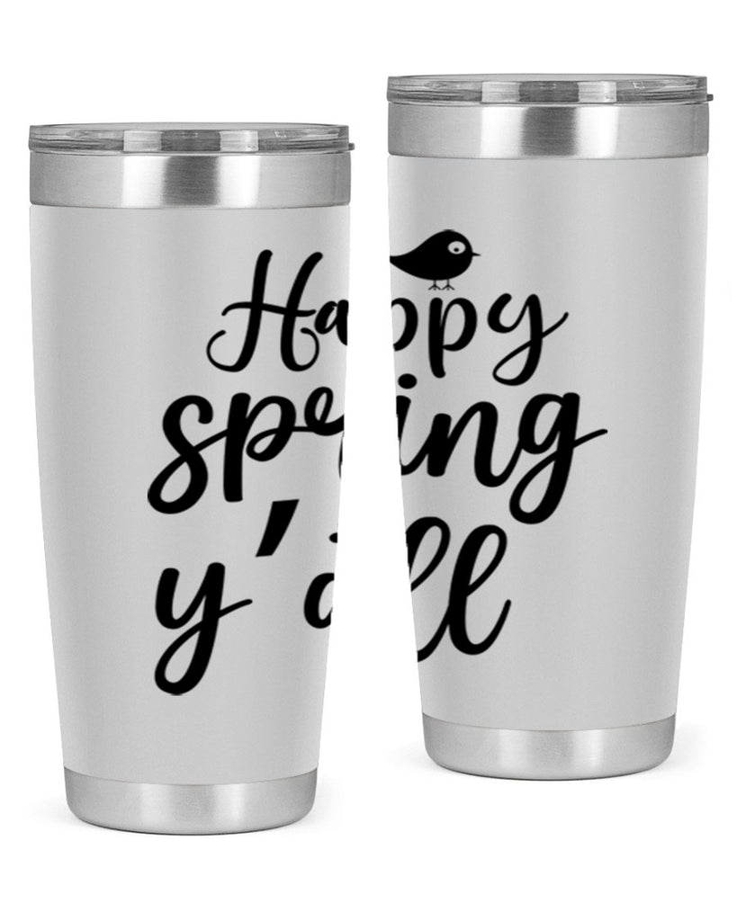 Happy Spring Y'all 167#- spring- Tumbler
