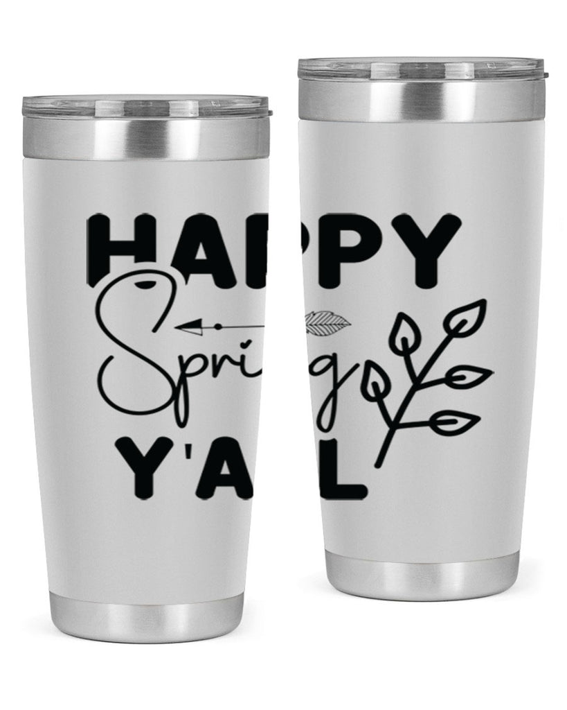 Happy Spring Yall 170#- spring- Tumbler
