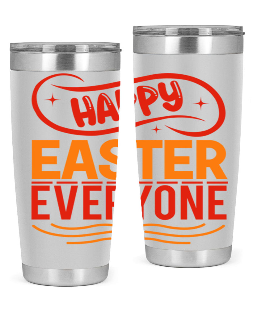 Happy easter everyone 155#- spring- Tumbler