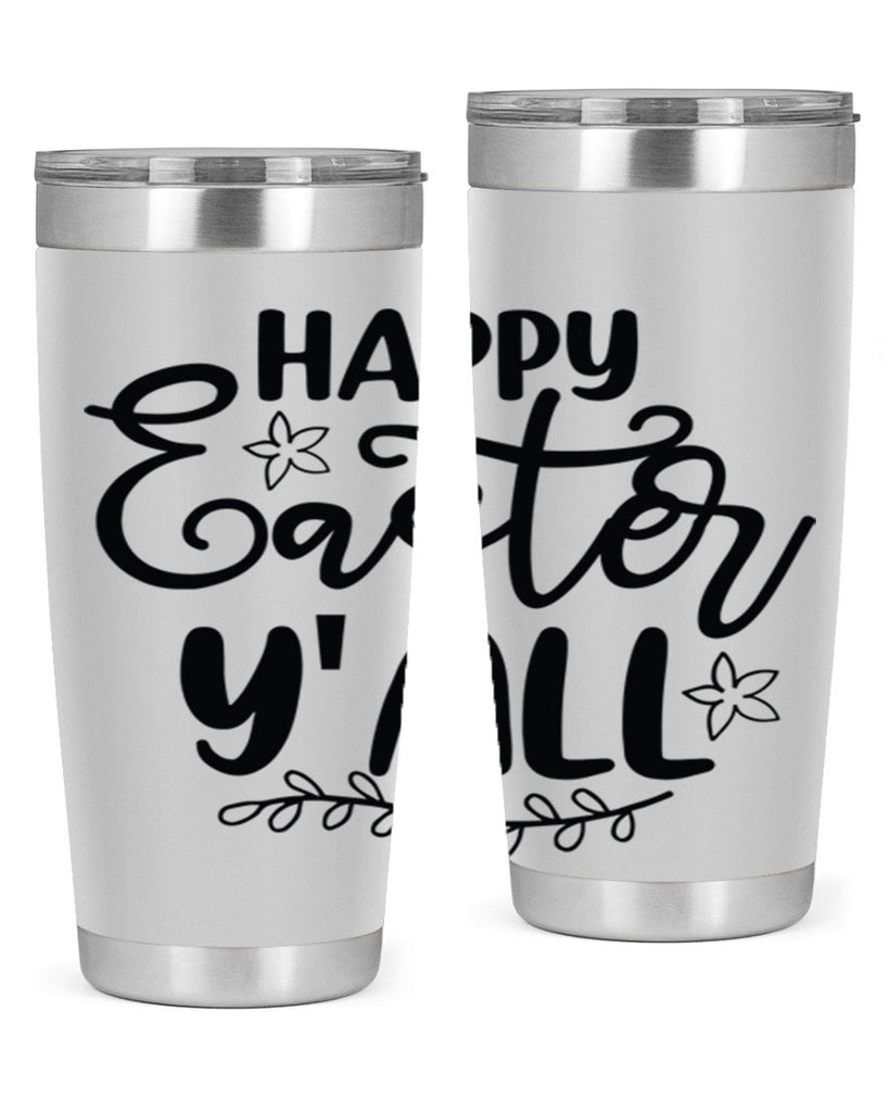 Happy easter yall  177#- spring- Tumbler
