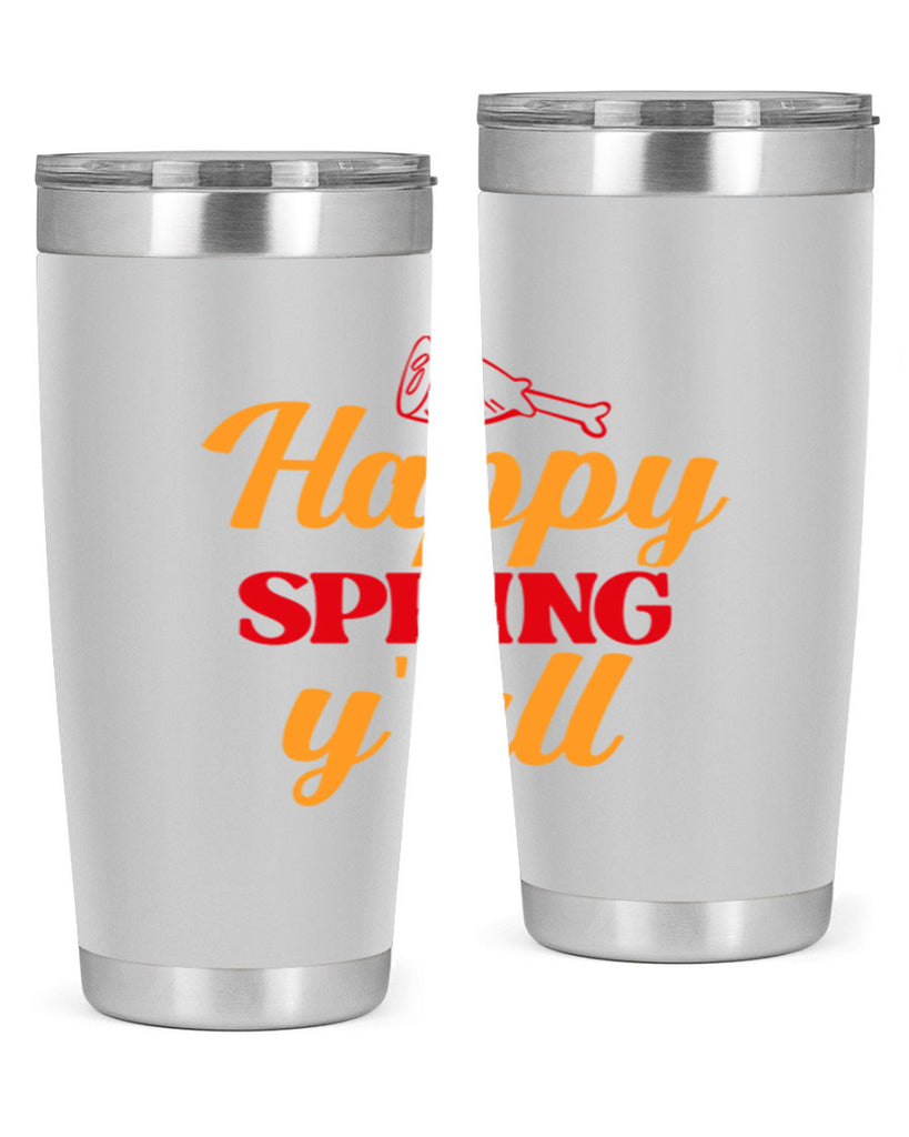 Happy spring y'all 162#- spring- Tumbler