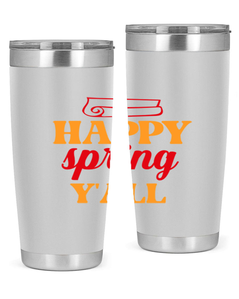 Happy spring y'all 166#- spring- Tumbler