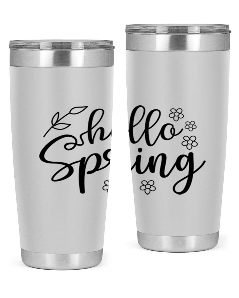 Hello spring  225#- spring- Tumbler
