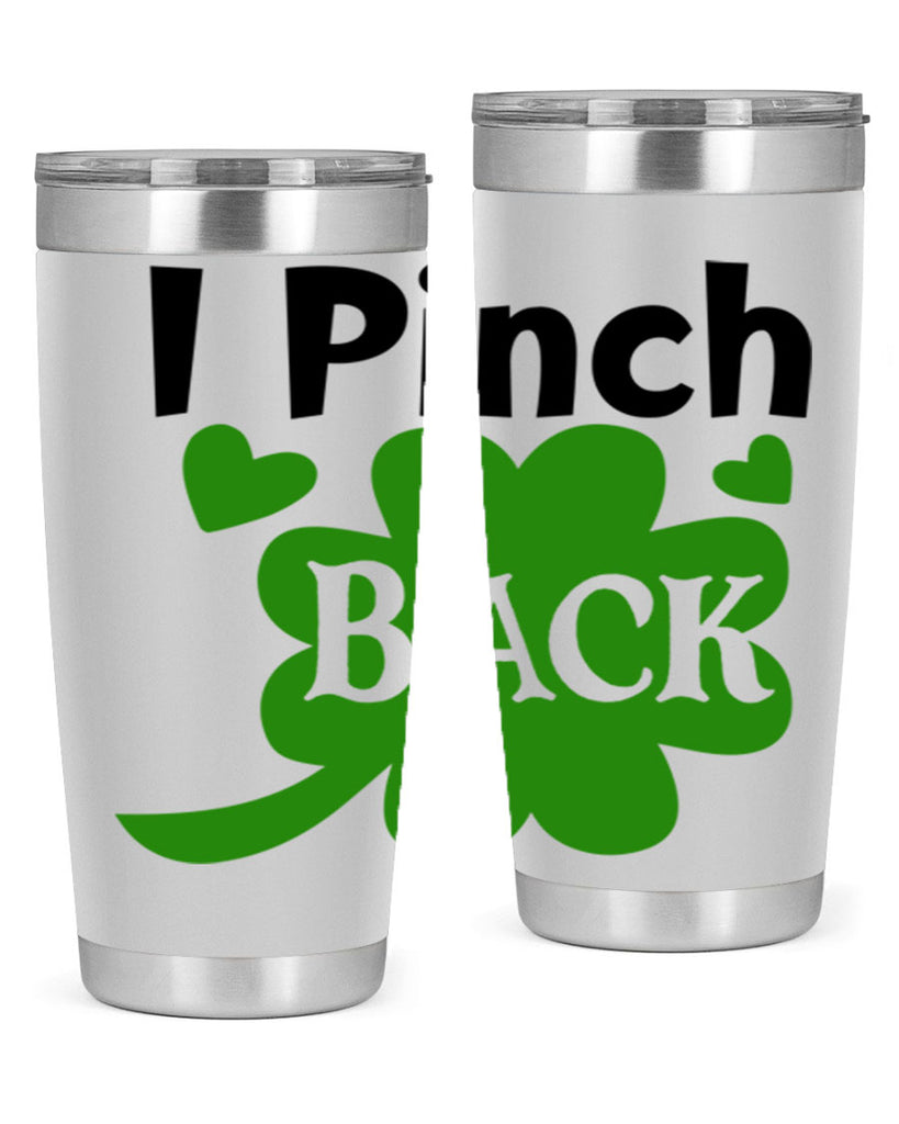 I Pinch Back Style 158#- St Patricks Day- Tumbler