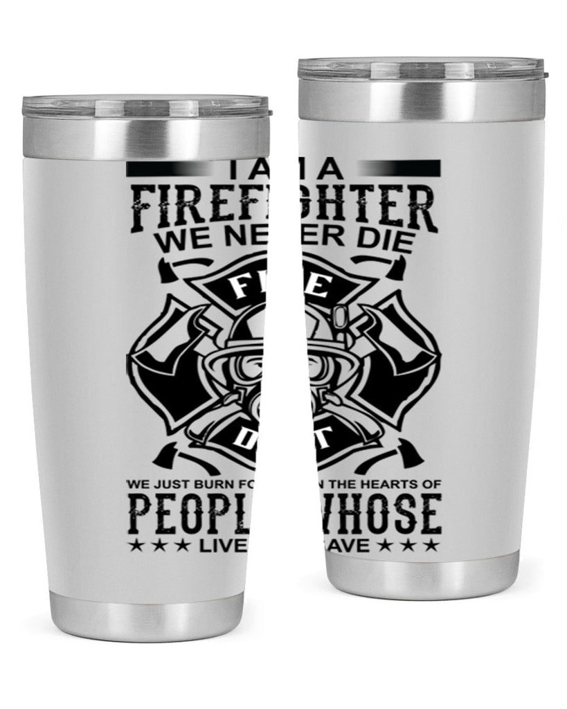 I am a Style 62#- fire fighter- tumbler