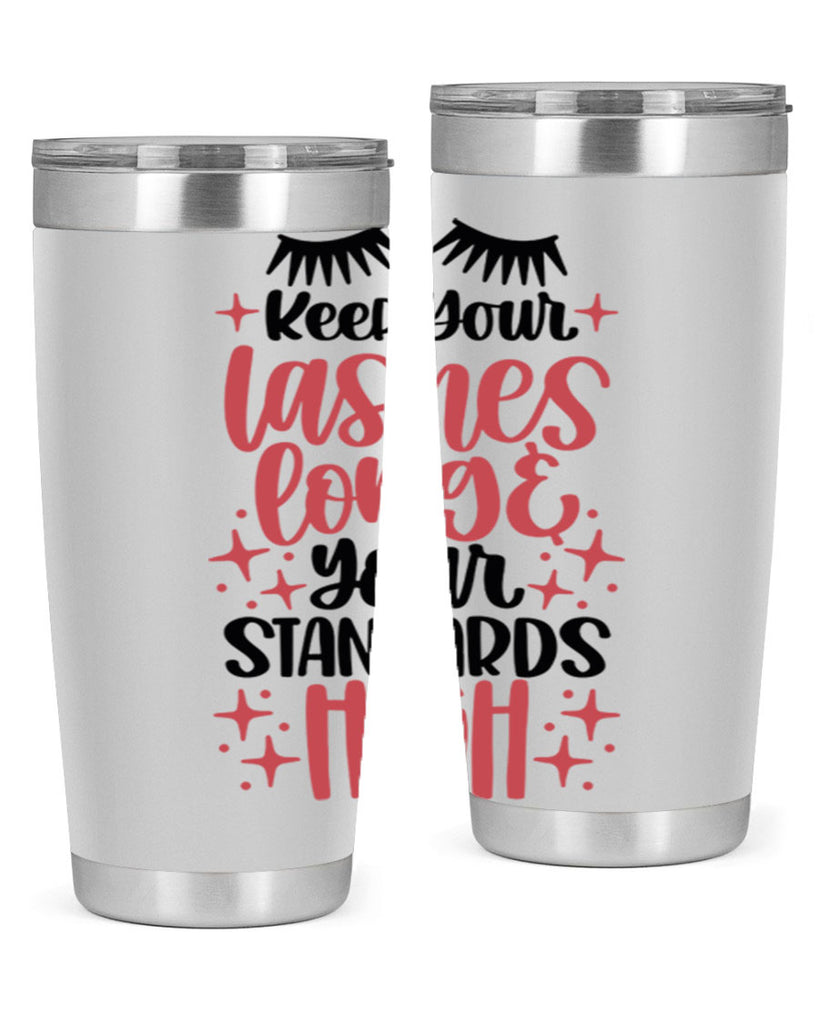 Keep Your Lashes Long Your Standards Hight Style 71#- make up- Tumbler