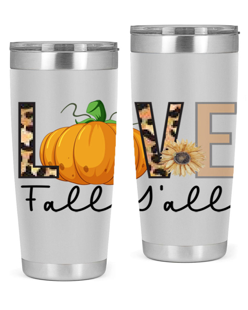 Love FALL YAll 410#- fall- Tumbler
