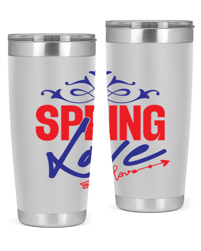 Love Spring 331#- spring- Tumbler