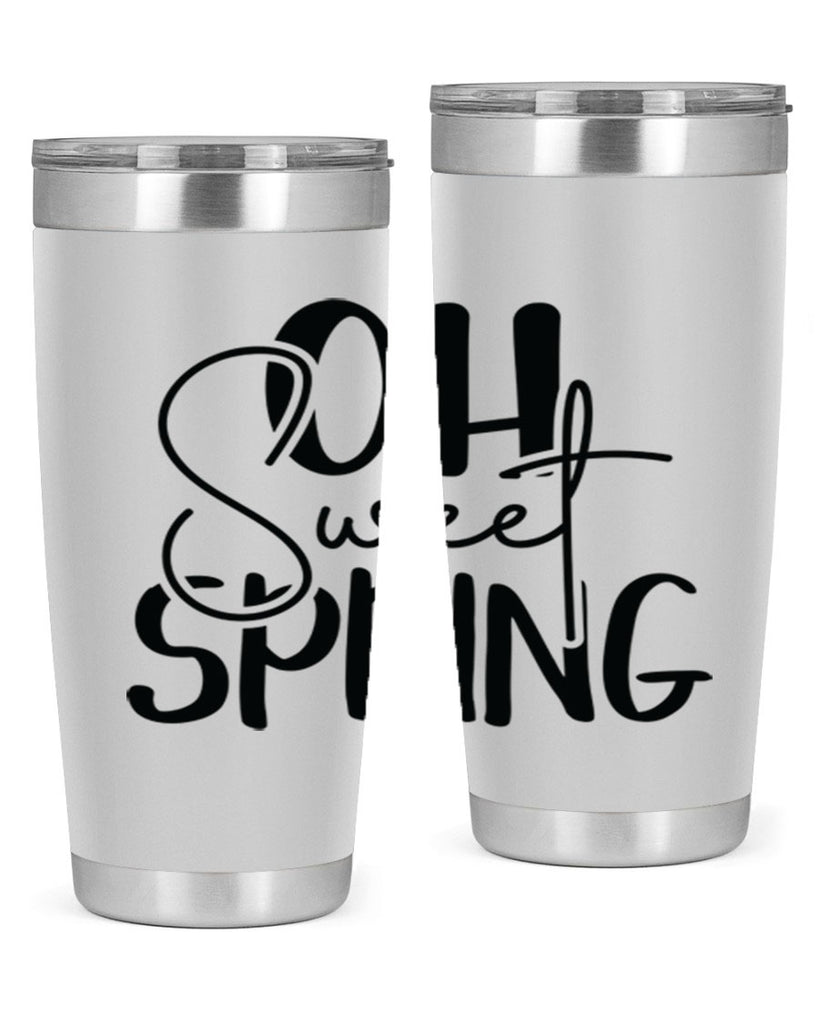 Oh Sweet Spring 375#- spring- Tumbler