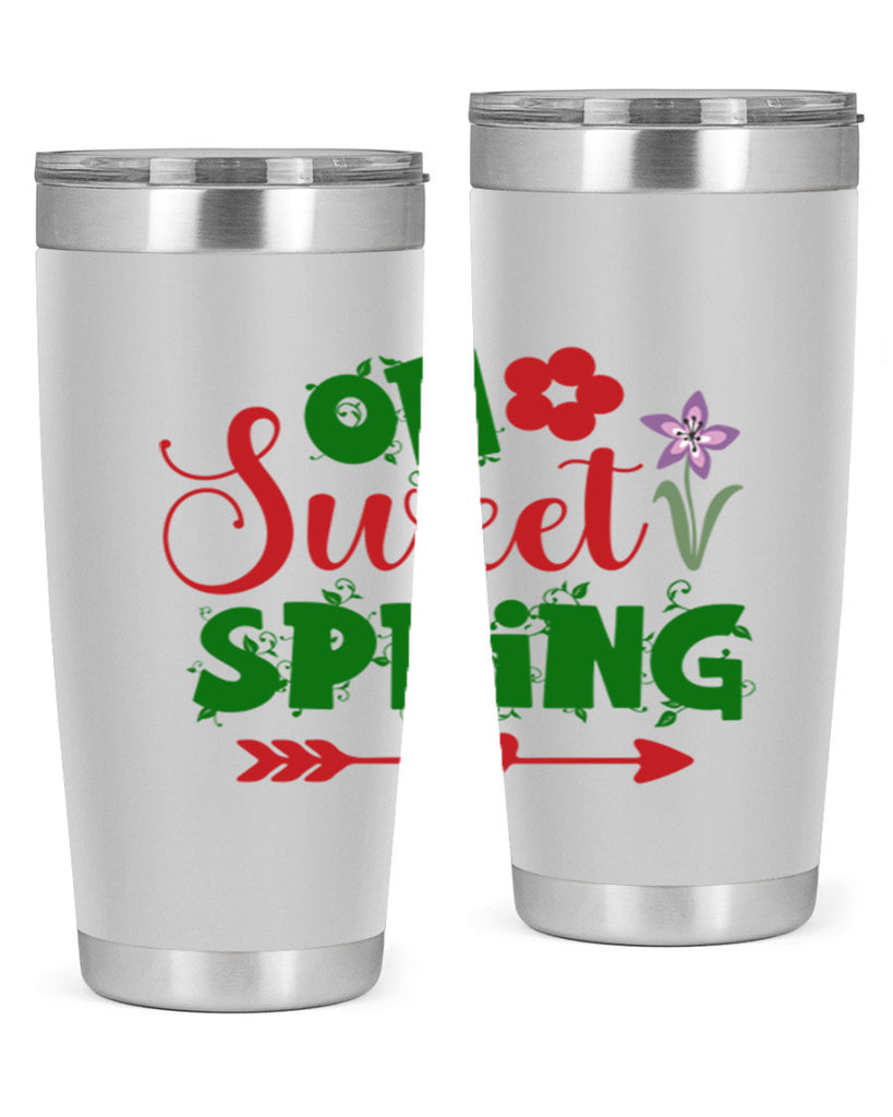 Oh Sweet Spring 385#- spring- Tumbler