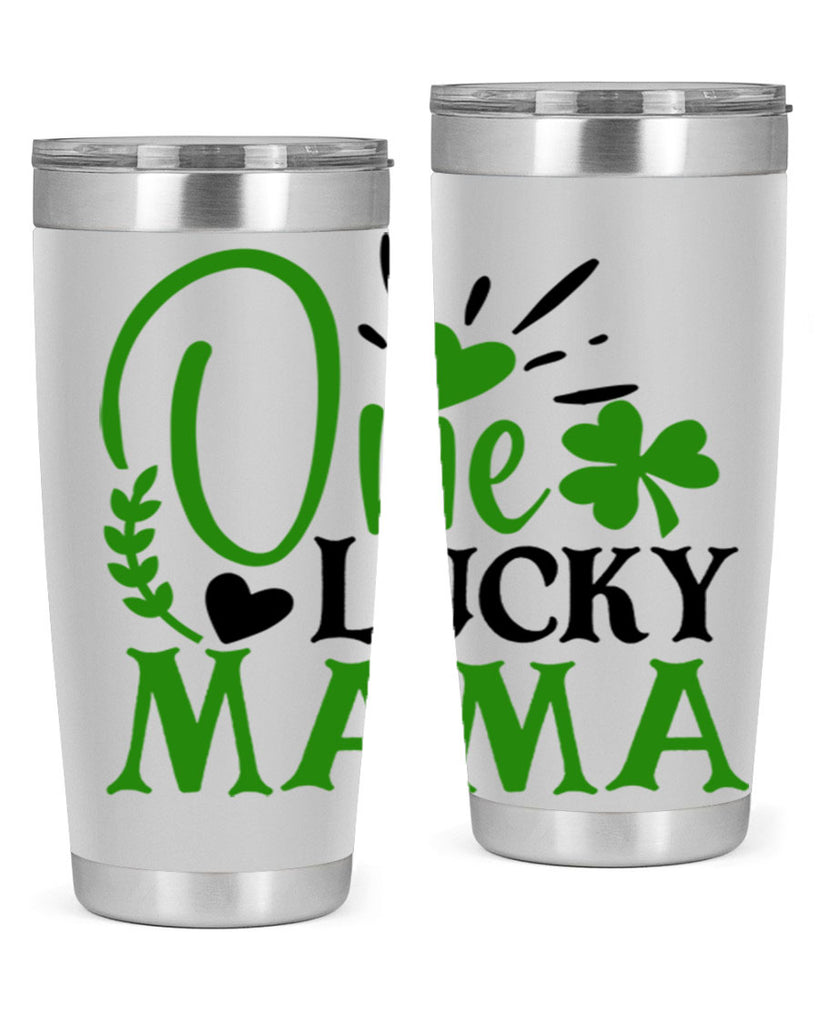 One Lucky Mama Style 148#- St Patricks Day- Tumbler