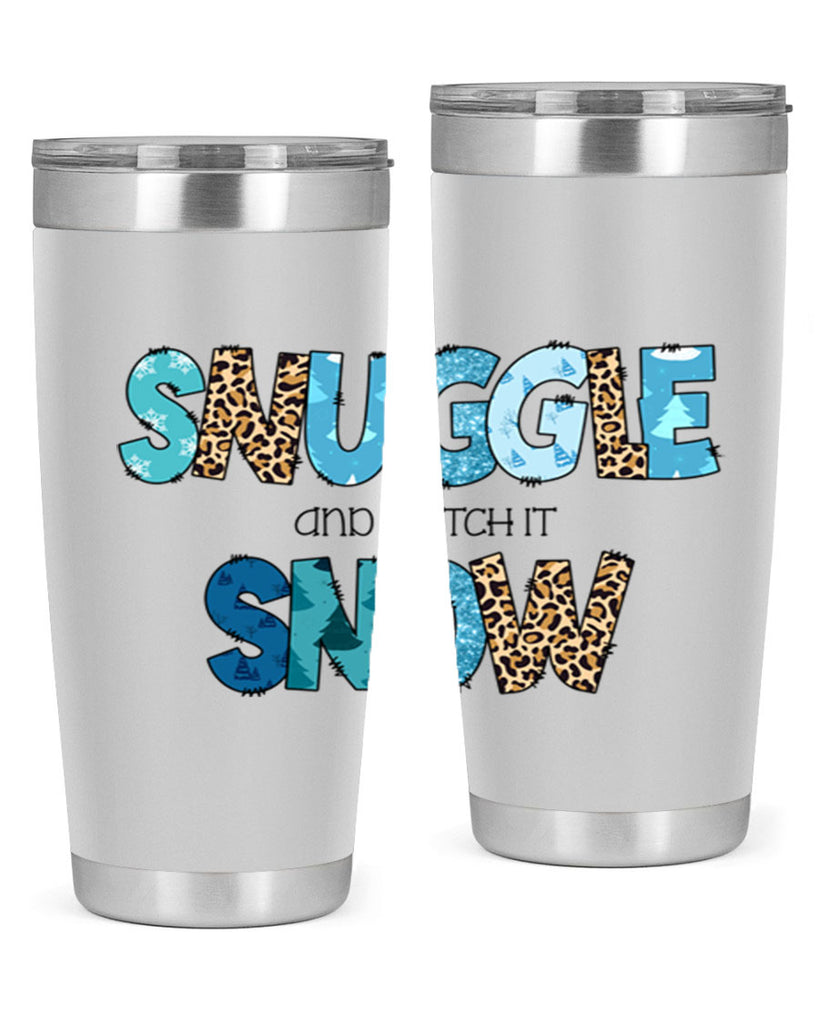 Snuggle and watch it snow 392#- winter- Tumbler