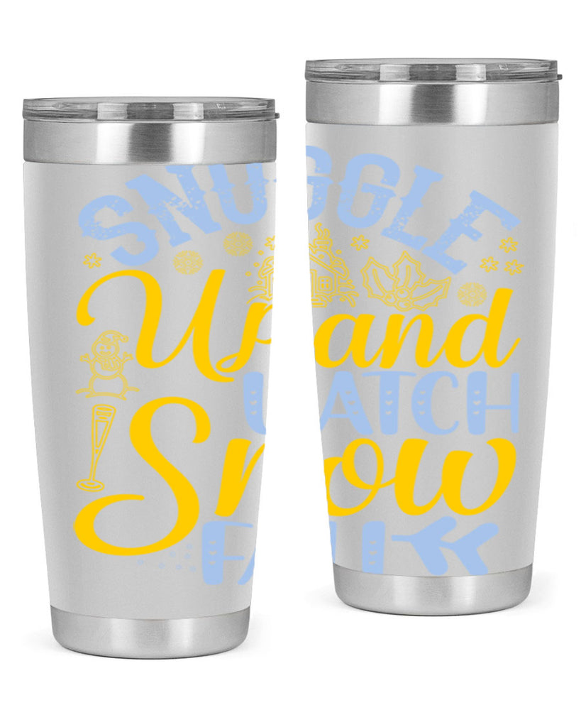 Snuggle up and watch snow fall385#- winter- Tumbler