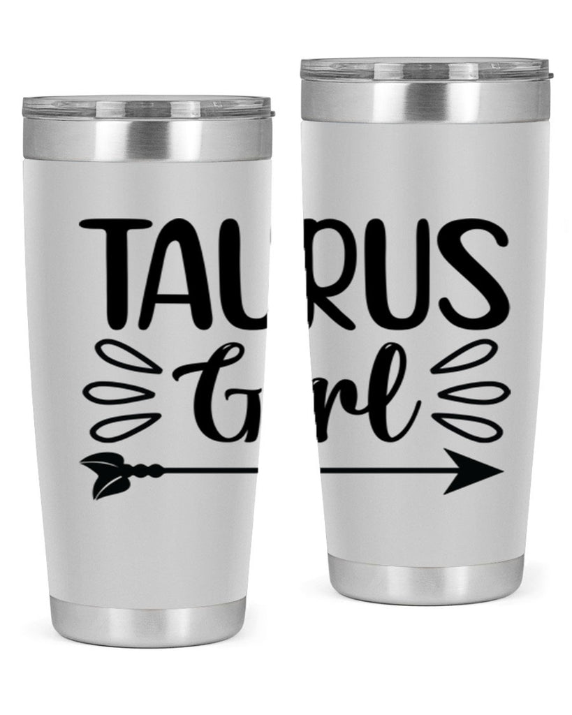 Taurus girl 500#- zodiac- Tumbler