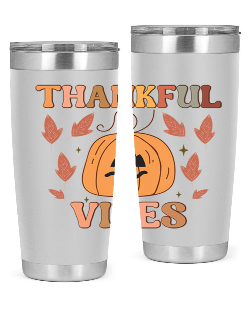 Thankful Vibes 607#- fall- Tumbler