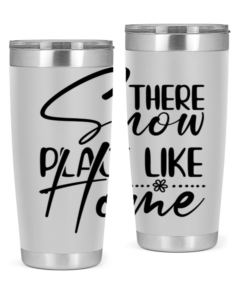 There snow place like home 411#- winter- Tumbler