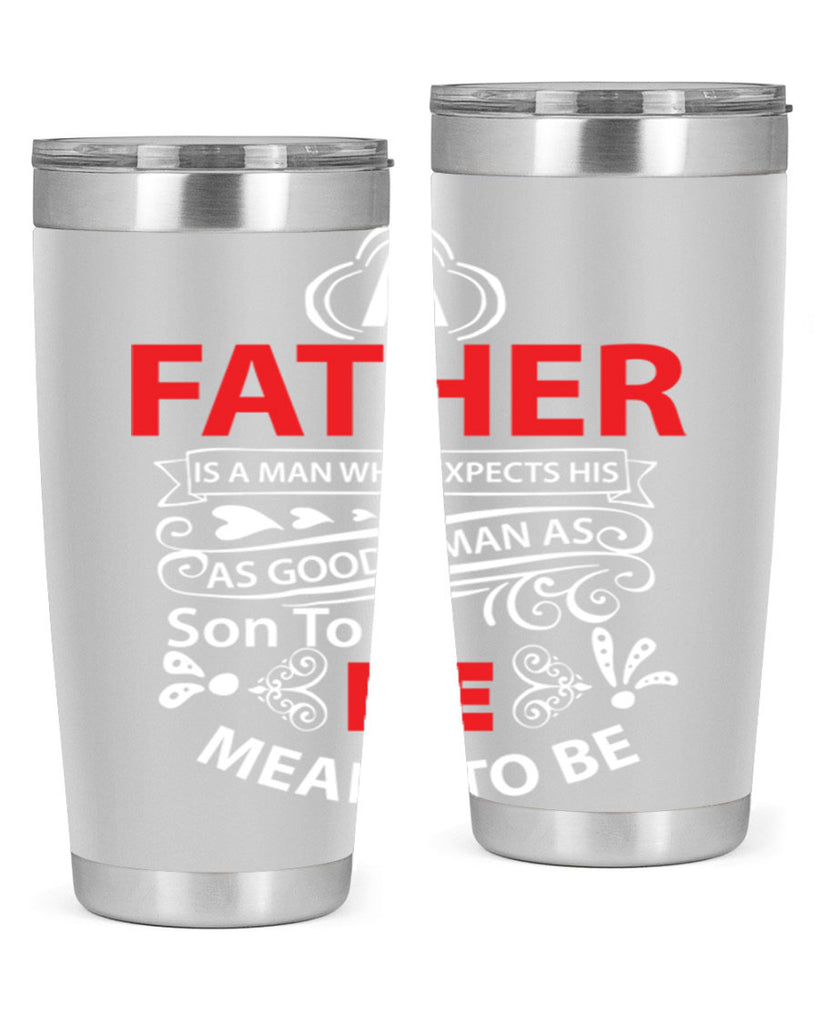 a father 247#- fathers day- Tumbler