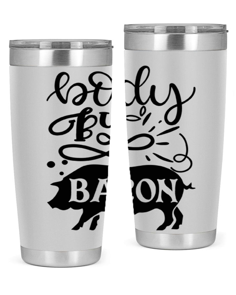 body by bacon 119#- kitchen- Tumbler