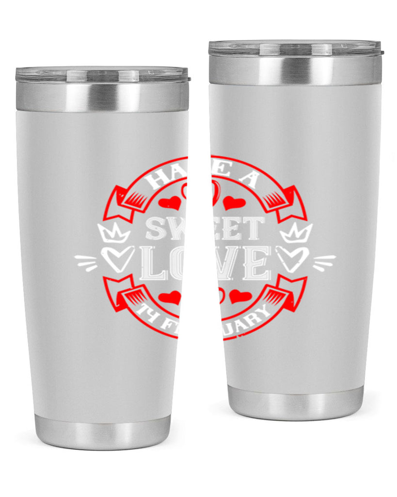 have a sweet love february 58#- valentines day- Tumbler