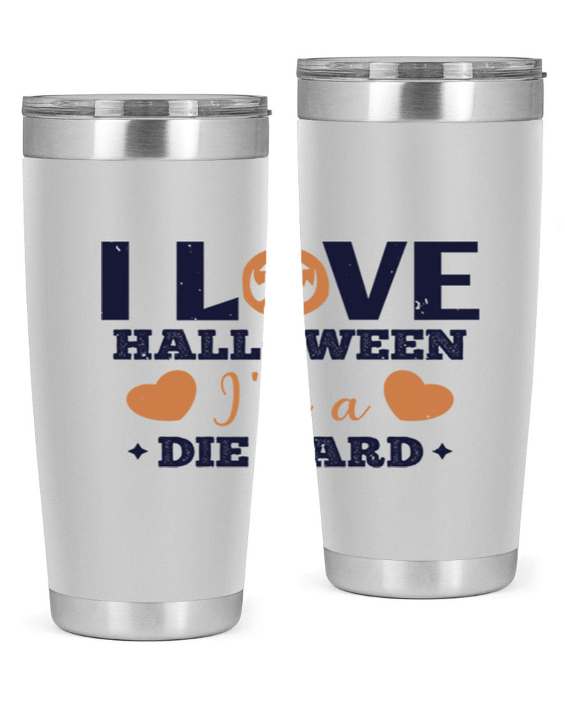 i love halloween im a die hard 150#- halloween- Tumbler