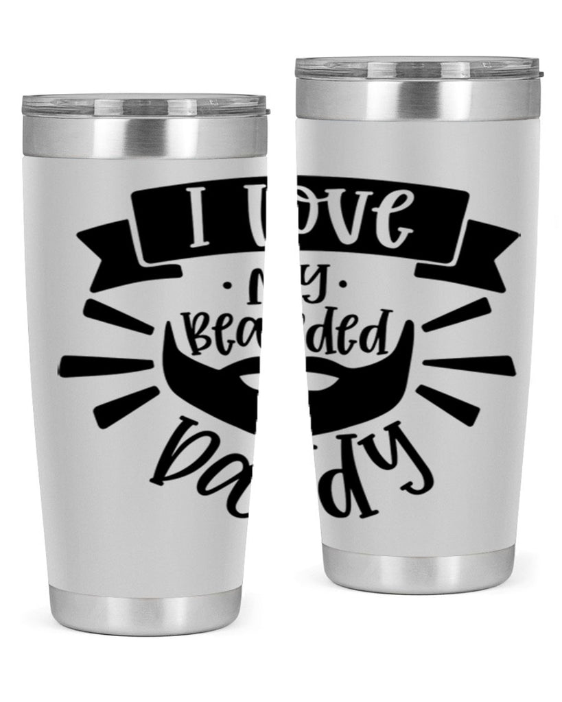i love my bearded daddy 42#- fathers day- Tumbler