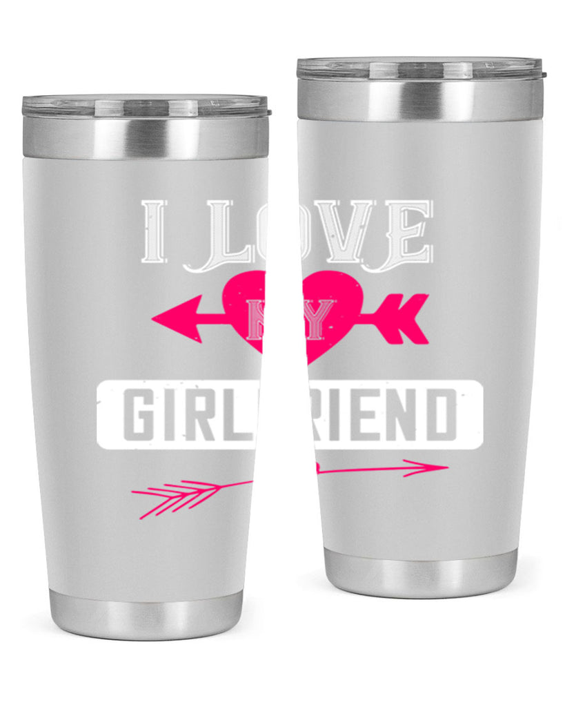 i love my girlfriend 54#- valentines day- Tumbler