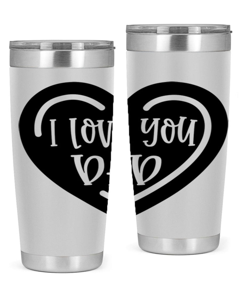 i love you dad 41#- fathers day- Tumbler