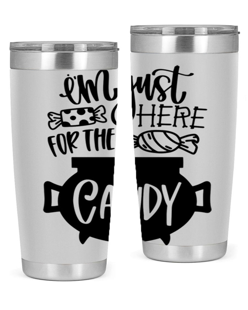 im just here for the candy 52#- halloween- Tumbler