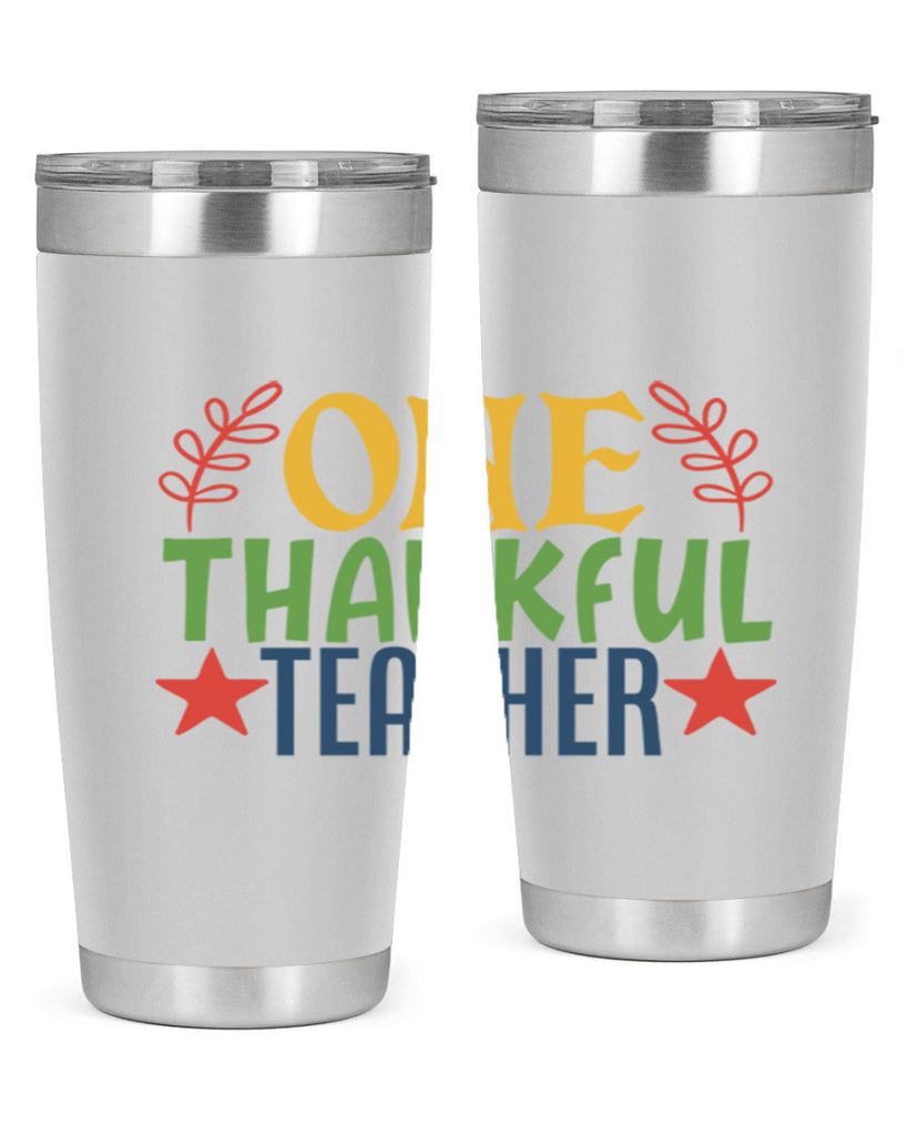 one thankful teacher Style 157#- teacher- tumbler