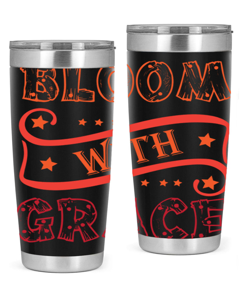 Bloom with grace  89#- spring- Tumbler