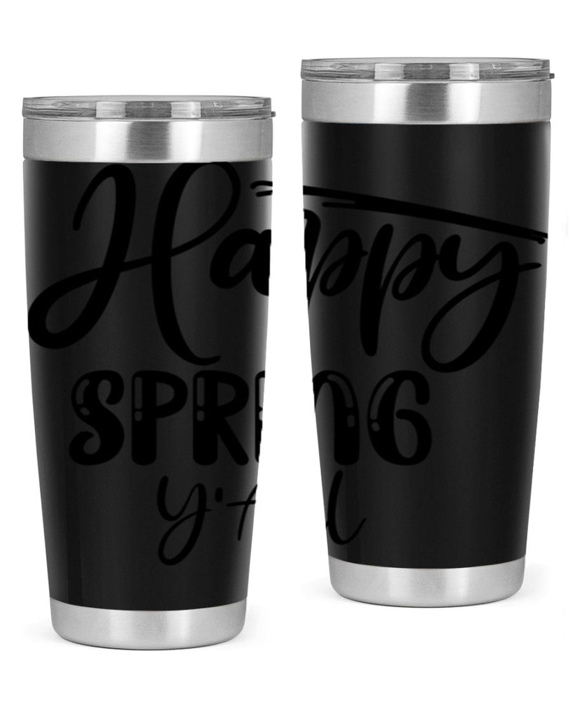 HAPPY SPRING YALL  179#- spring- Tumbler