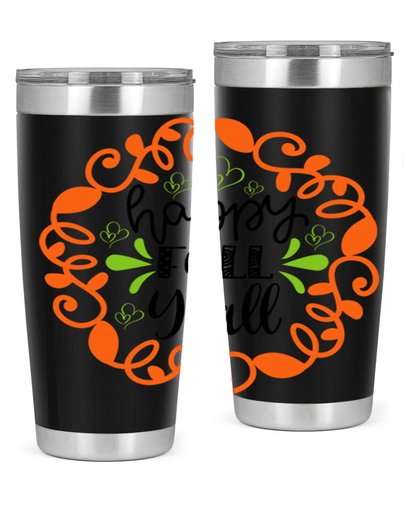 Happy Fall Y all 227#- fall- Tumbler