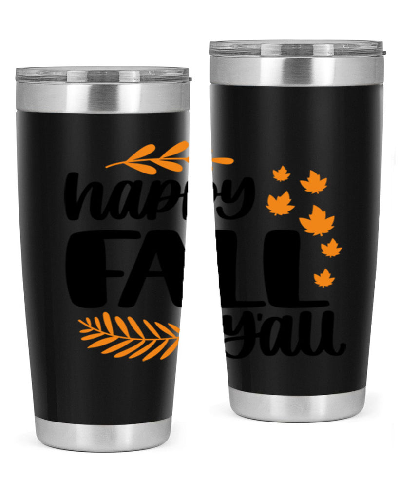 Happy Fall Yall 490#- fall- Tumbler