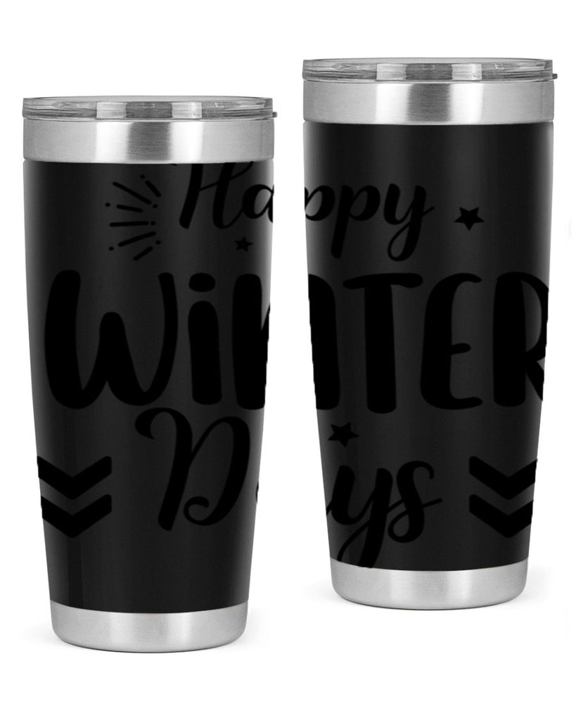 Happy Winter Days131#- winter- Tumbler
