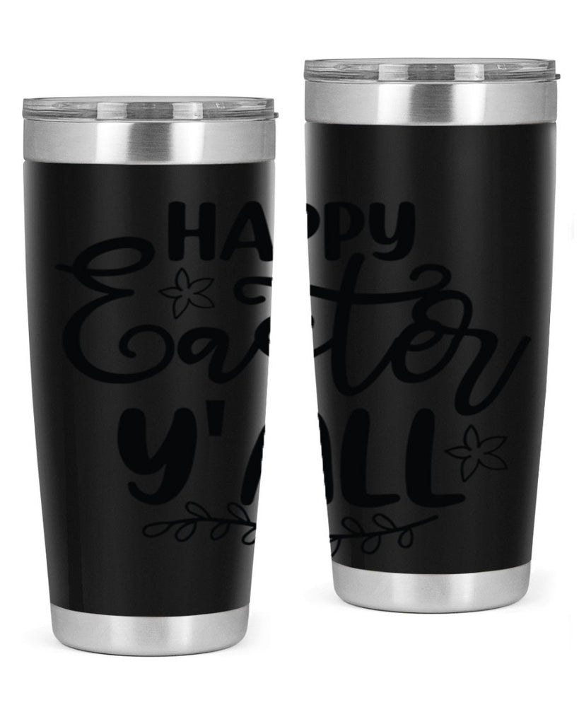 Happy easter yall  177#- spring- Tumbler