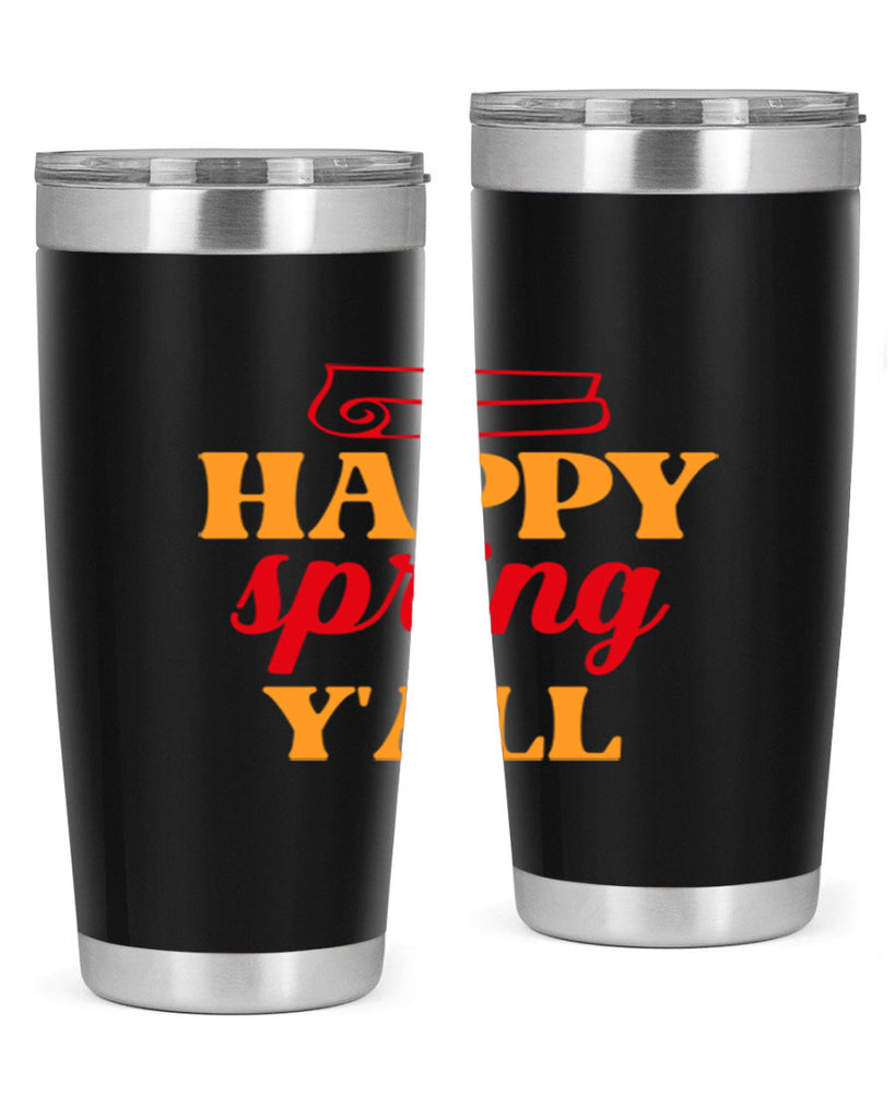 Happy spring y'all 166#- spring- Tumbler