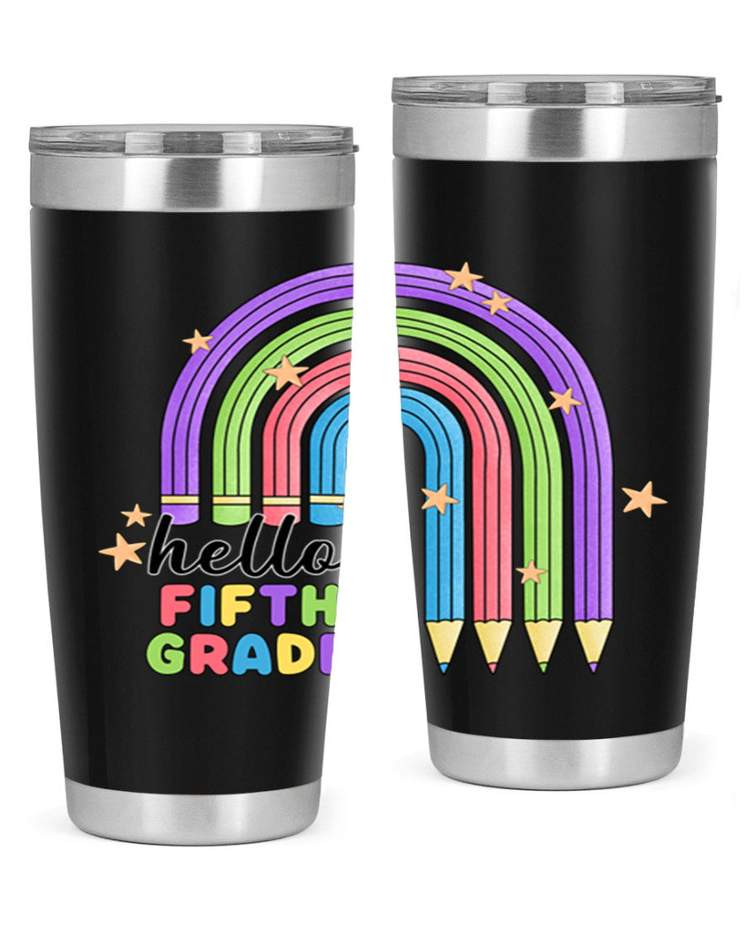 Hello 5th Grade Pencil Rainbow 13#- 5th grade- Tumbler