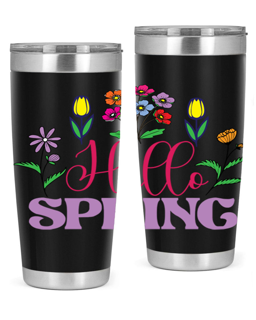 Hello Spring  233#- spring- Tumbler