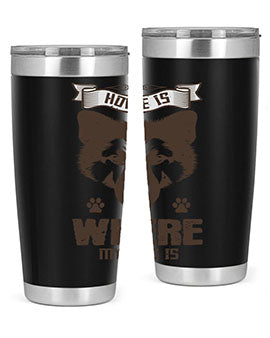 Home Is Where My Dog Is Style 202#- dog- Tumbler