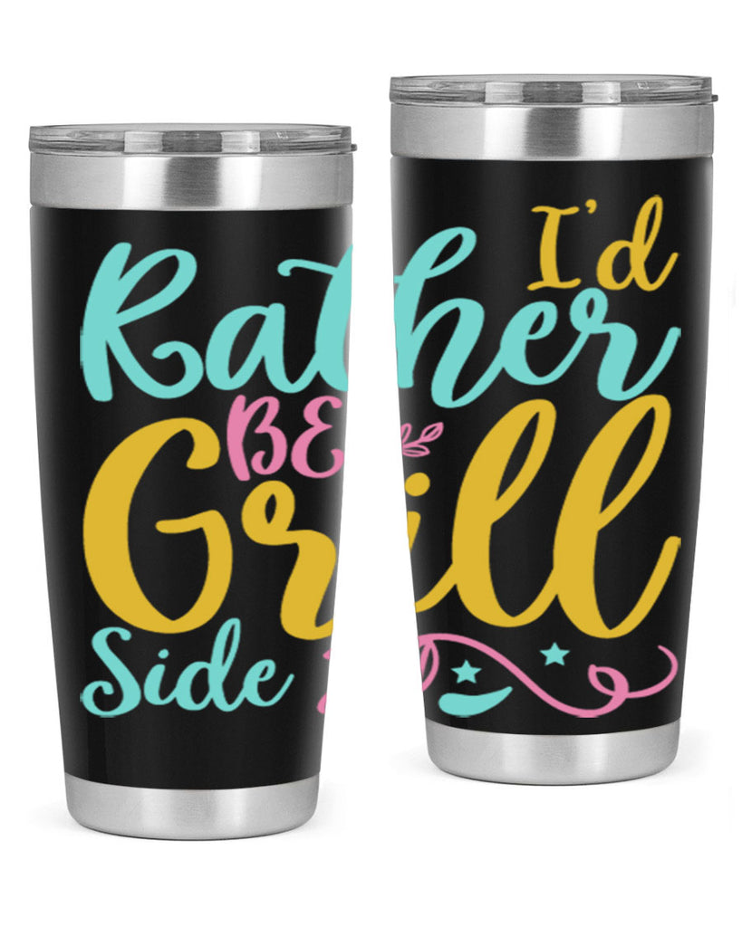ID RATHER BE GRILL SIDE Style 62#- summer- Tumbler