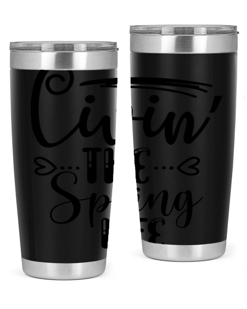 LIVIN the SPRING LIFE  318#- spring- Tumbler