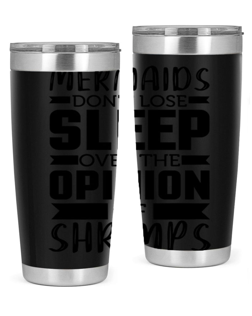 Mermaids dont lose sleep over 488#- mermaid- Tumbler